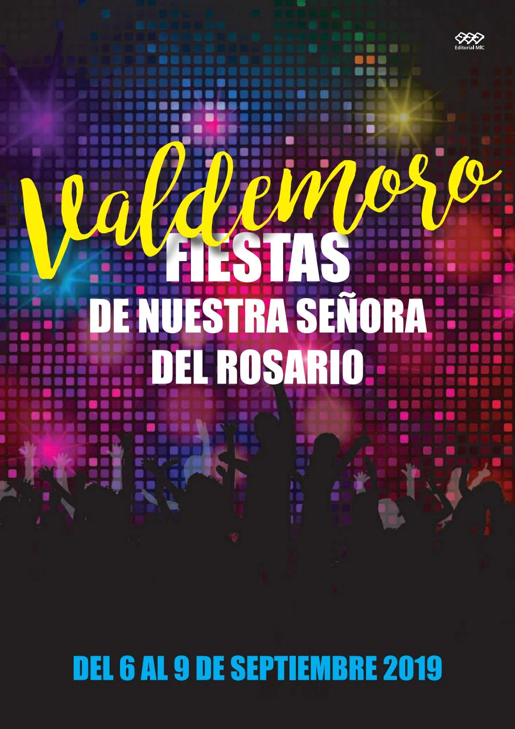 Fiestas patronales en honor a Nuestra Señora del Rosario 2019 Valdemoro